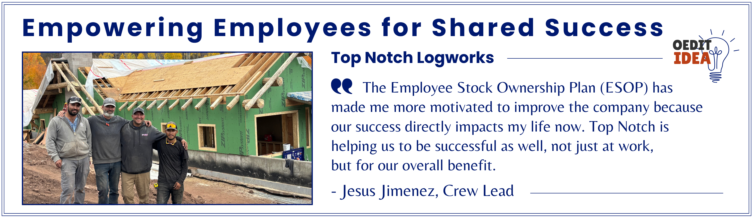 Testimonial about Top Notch Logworks
