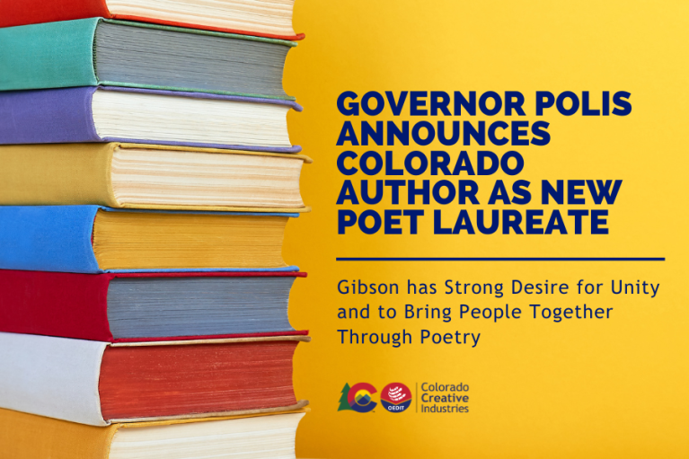 Governor Polis Announces Colorado Author as New Poet Laureate: Gibson has Strong Desire for Unity and to Bring People Together Through Poetry on a bright yellow background and books stacked up on the side
