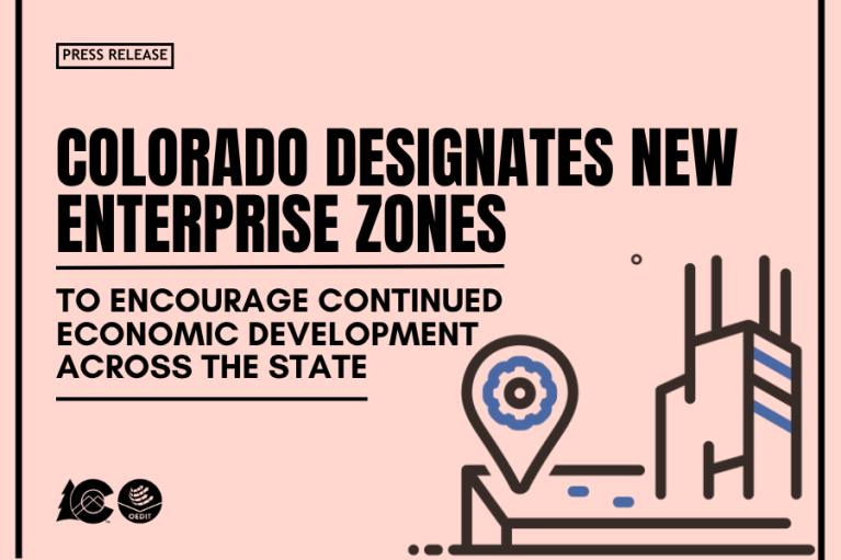 Promotional graphic by OEDIT announcing "Colorado Designates new enterprise zones"