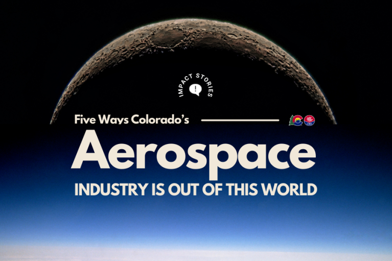 Partial view of the moon against a dark sky, above text stating 'Five Ways Colorado's Aerospace Industry is Out of This World