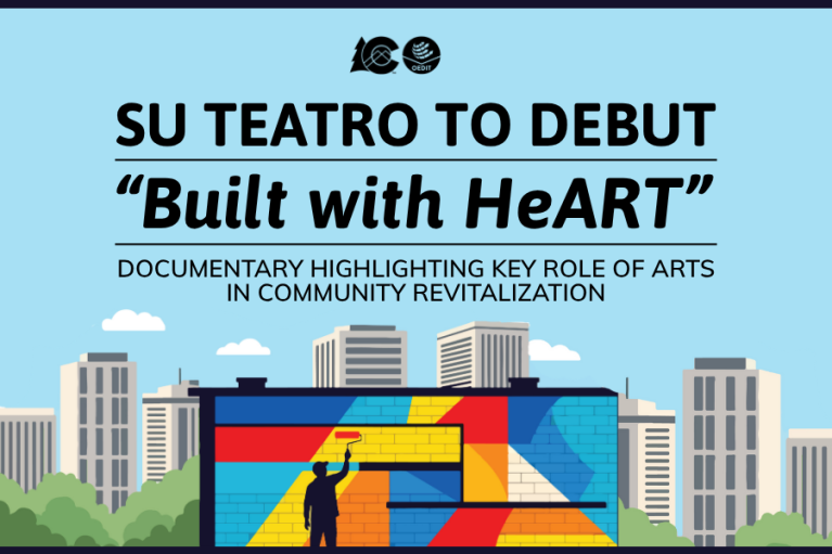 Promotional graphic for Su Teatro's documentary 'Built with HeART' focused on the arts in community revitalization, featuring an illustrated city skyline and a person painting a colorful mural.