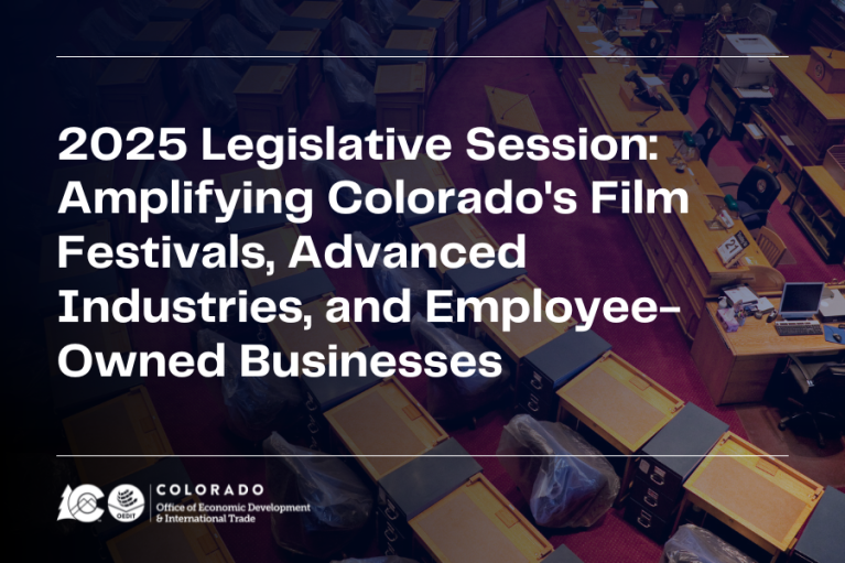 Social graphic with the text “2025 Legislative Session: Amplifying Colorado's Film Festivals, Advances Industries, and Employee-Owned Businesses”. This text is overlaid on a photo of desks in the Colorado Senate chamber.