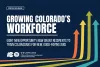 Press release graphic for Colorado Office of Economic Development and International Trade reading: "Growing Colorado’s Workforce: Eight New Opportunity Now Investments to Train Coloradans for New, Good-paying Jobs" in front of a dark background with 4 colorful arrows of various sizes point upward on the right hand side.